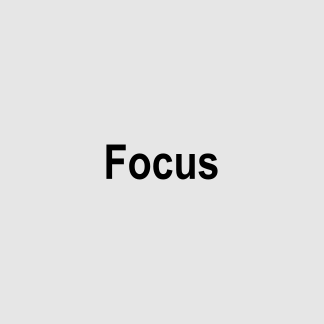 Focus